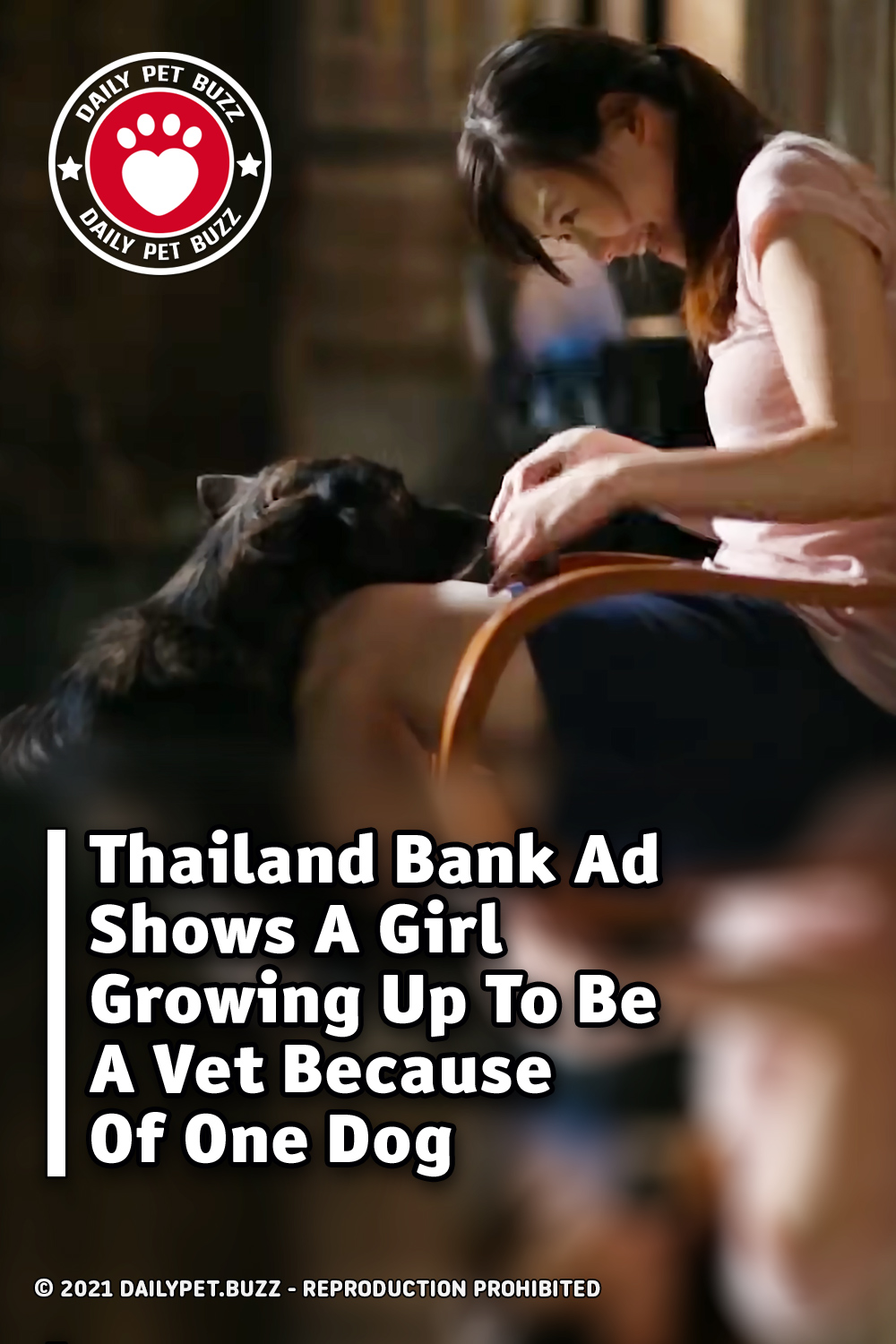 Thailand Bank Ad Shows A Girl Growing Up To Be A Vet Because Of One Dog