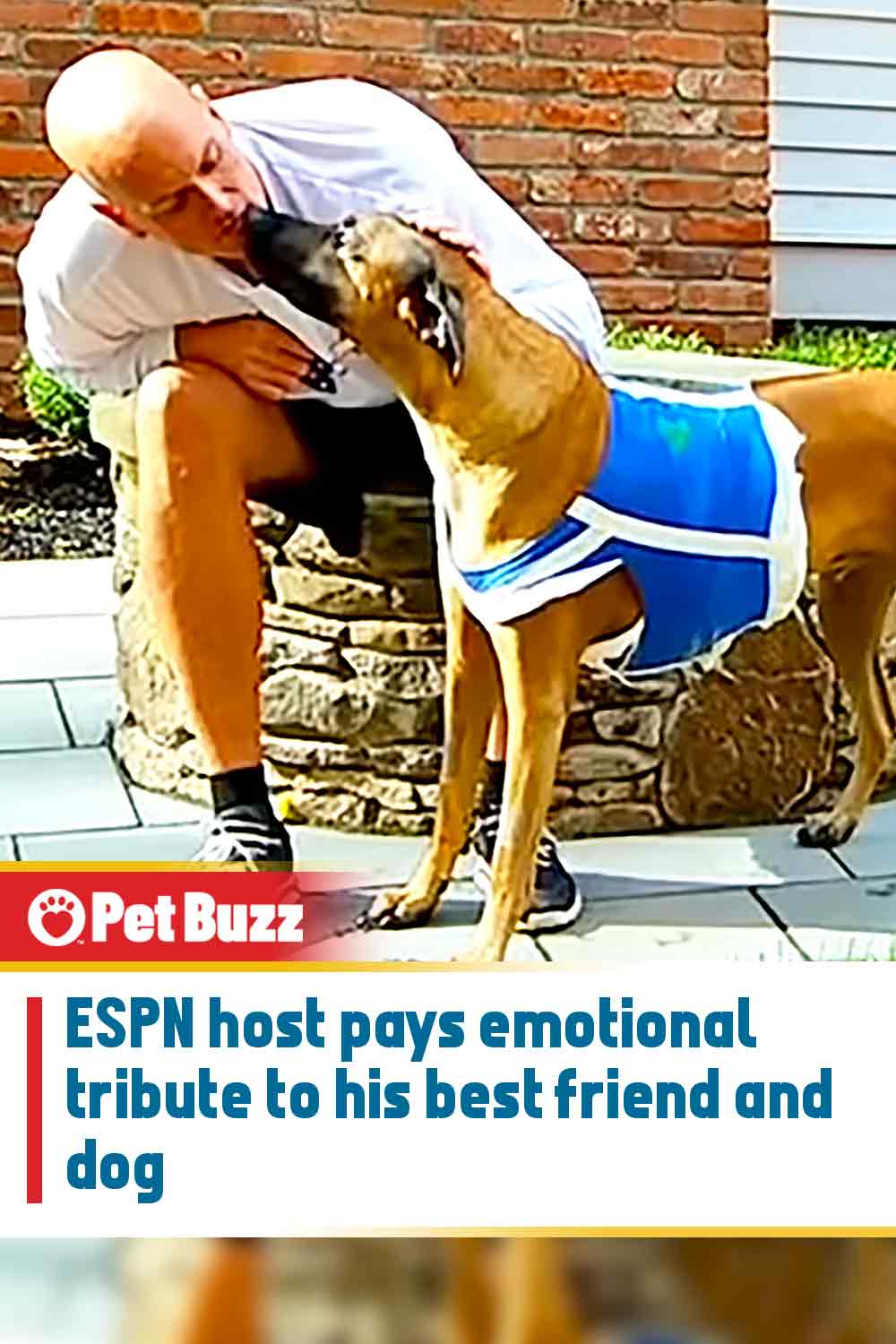 ESPN host pays emotional tribute to his best friend and dog